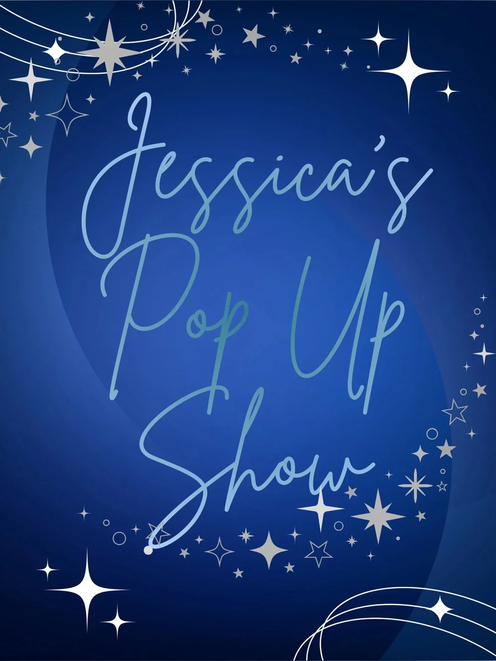 Jessica’s pop up show flyer